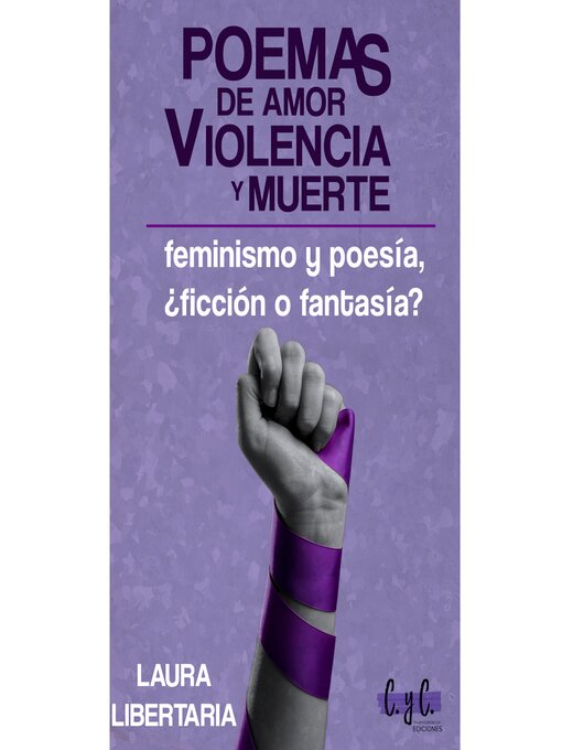 Title details for Poemas de amor, violencia y muerte by Laura Libertaria - Available